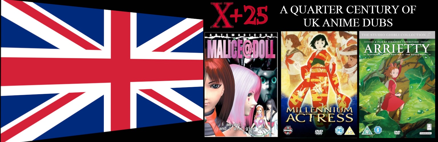 X+25: A Quarter Century of UK Anime Dubs